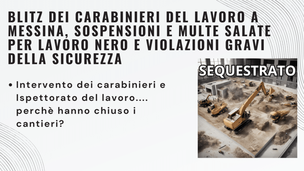 Gravi violazioni sulla sicurezza sul lavoro