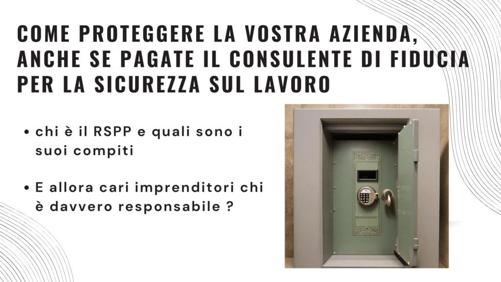 Le responsabilità del RSPP nei confronti del Datore di lavoro